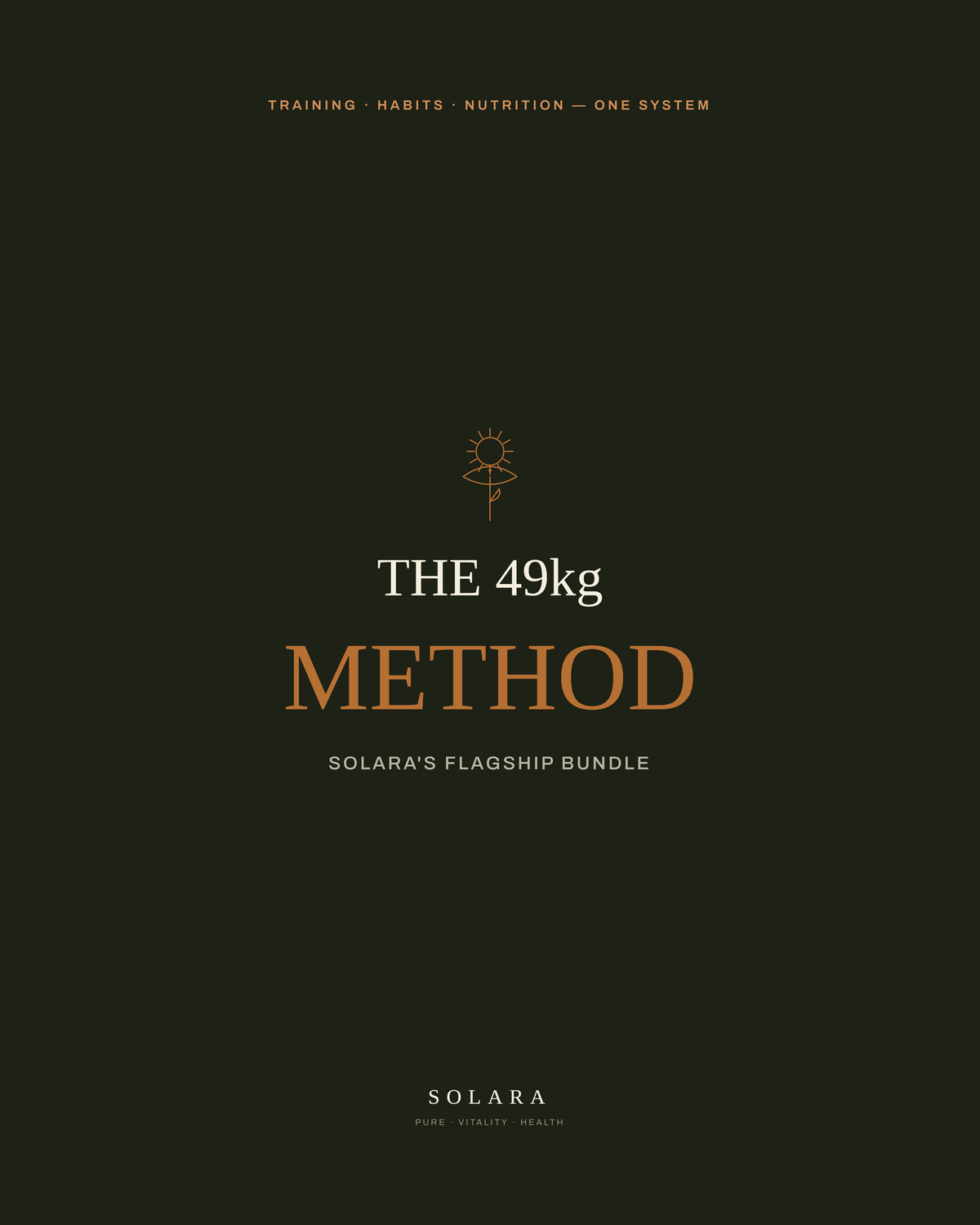 The 49kg Method — Solara Elite Bundle