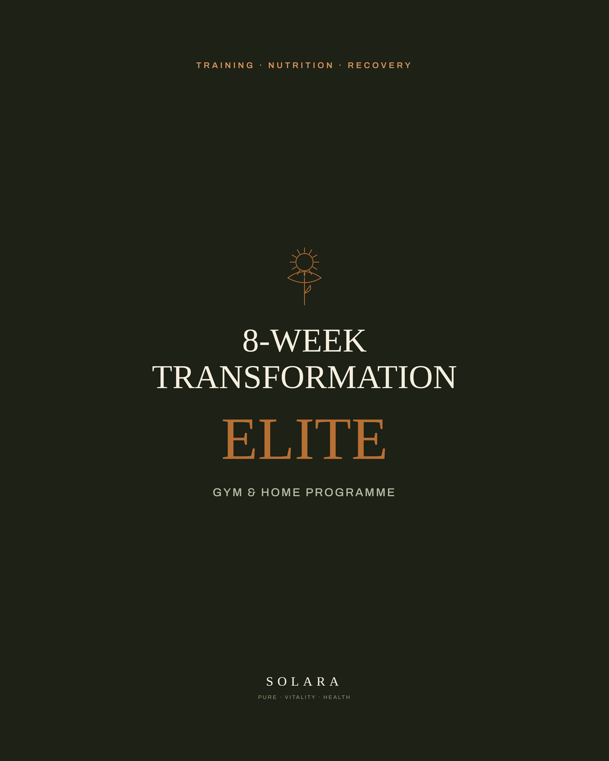 Solara 8-Week Transformation ELITE — Gym & Home Programme